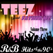 R&b hits of the 90's, vol. 3 cover image