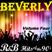 R&b hits of the 90's, vol. 4 cover image