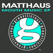 Mouth music ep cover image