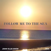 Follow me to the sea - ep cover image