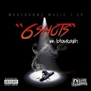 6 Shots - Ep 6 Shots - Ep