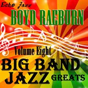 Big band jazz greats, vol. 8 cover image