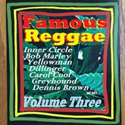 Famous reggae - volume three cover image