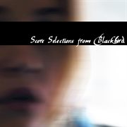 Score Selections From Blackbird Score Selections From Blackbird