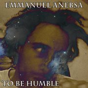 To be humble cover image