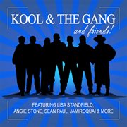 Kool & the gang and friends cover image