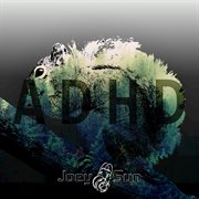 Adhd Adhd