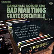 Dancehall golden era vol. 13 cover image