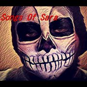 Songs of Sara Songs of Sara