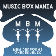 Music box versions of onerepublic cover image