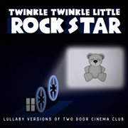 Lullaby versions of two door cinema club cover image