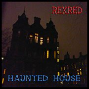 Haunted House Haunted House