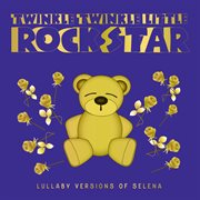Lullaby versions of selena cover image