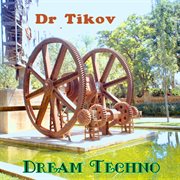 Dream techno cover image