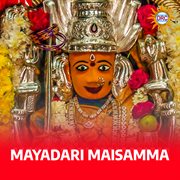 Mayadari Maisamma cover image