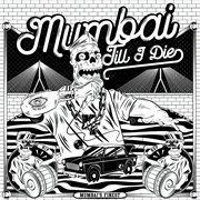 Mumbai Till I Die cover image
