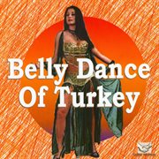 Belly dance of turkey cover image