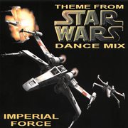 Theme from star wars - dance mix cover image