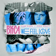 We feel love cover image