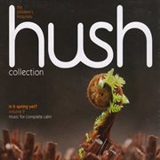 Hush collection, vol. 9: is it spring yet? cover image