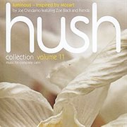 Hush collection : inspired by Mozart : music for complete calm. Volume 11, Luminous cover image