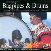 An hour of bagpipes & drums cover image