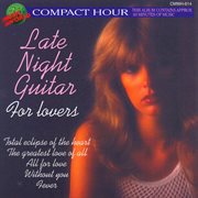 Late night guitar for lovers cover image