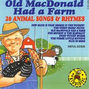 Old macdonald had a farm - 26 animal songs & rhymes cover image
