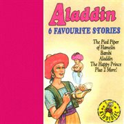 Aladdin - 6 favourite stories cover image