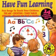 Have fun learning - 14 sing along & learn along songs cover image