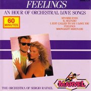 Feelings - an hour of orchestral love songs cover image