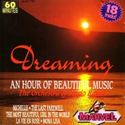 Dreaming - an hour of beautiful music cover image
