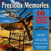 Precious memories - 16 country gospel greats cover image