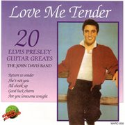 Love me tender - 20 elvis presley guitar greats cover image