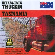 Interstate truckin' - tasmania cover image
