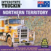 Interstate truckin' - northern territory cover image