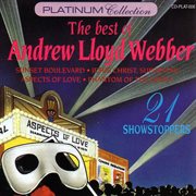 The best of andrew lloyd webber - 21 showstoppers cover image