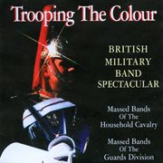 Trooping the colour cover image