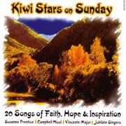 Kiwi stars on sunday  - 20 songs of faith, hope & inspiration cover image