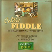 Celtic fiddle - 60 traditional favourites cover image