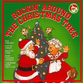 Cover image for Rockin' Around The Christmas Tree