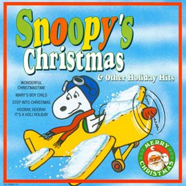 Cover image for Snoopy's Christmas & Other Holiday Hits