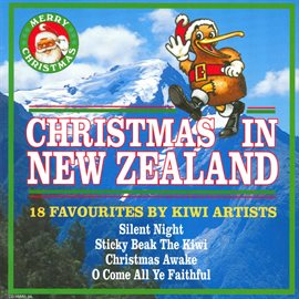 Cover image for Christmas In New Zealand - 18 Favourites By Kiwi Artists