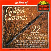 An hour of golden clarinets cover image
