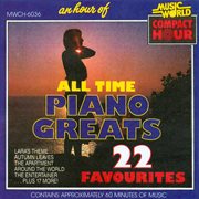 An hour of all time piano greats cover image
