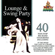 Lounge & swing party cover image