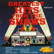 Greatest hits from the shows cover image