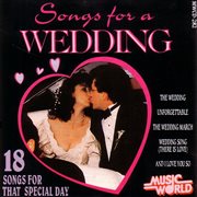 Songs for a wedding - 18 songs for that special day cover image
