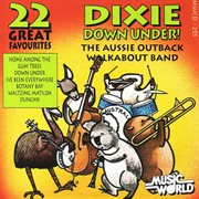 Dixie down under - 22 great favourites cover image
