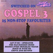 Switched on gospel 3 cover image